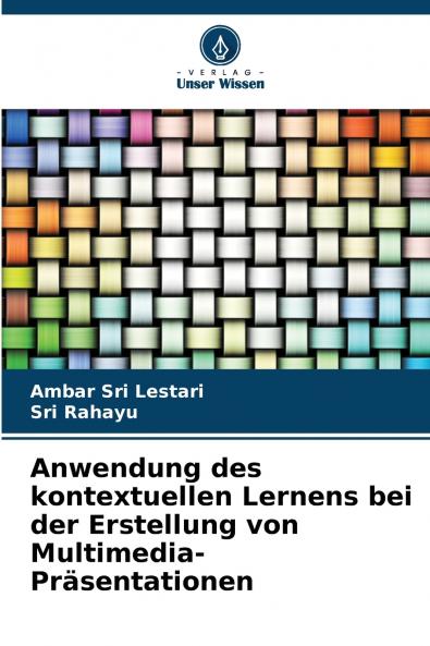 Anwendung des kontextuellen Lernens bei der Erstellung von Multimedia-Präsentationen