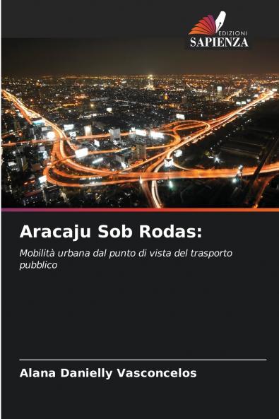 Aracaju Sob Rodas
