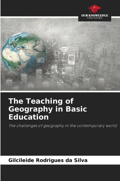The Teaching of Geography in Basic Education