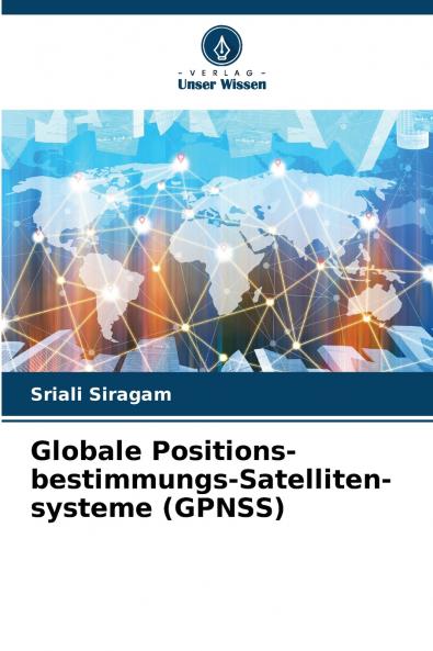 Globale Positions-bestimmungs-Satelliten-systeme (GPNSS)