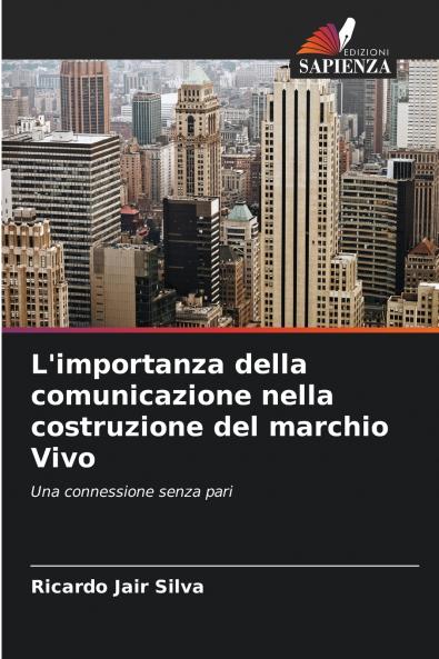 L'importanza della comunicazione nella costruzione del marchio Vivo
