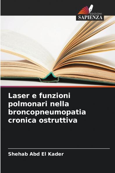 Laser e funzioni polmonari nella broncopneumopatia cronica ostruttiva