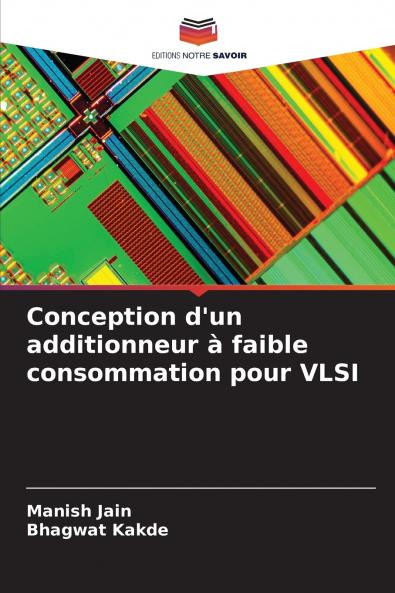 Conception d'un additionneur à faible consommation pour VLSI