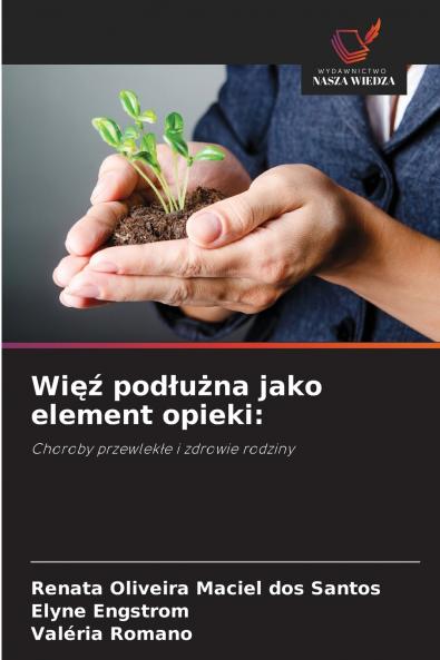 Więź podłużna jako element opieki