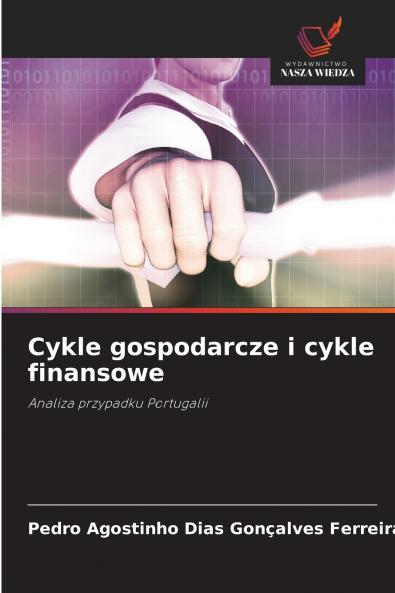 Cykle gospodarcze i cykle finansowe