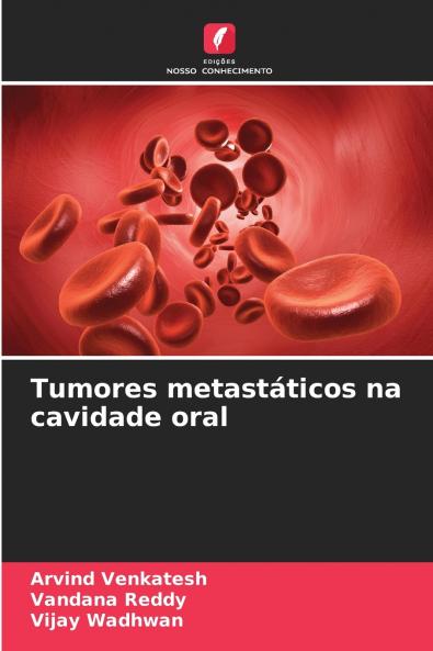 Tumores metastáticos na cavidade oral