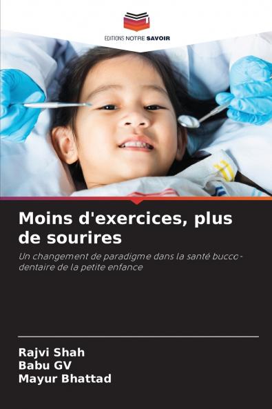 Moins d'exercices plus de sourires
