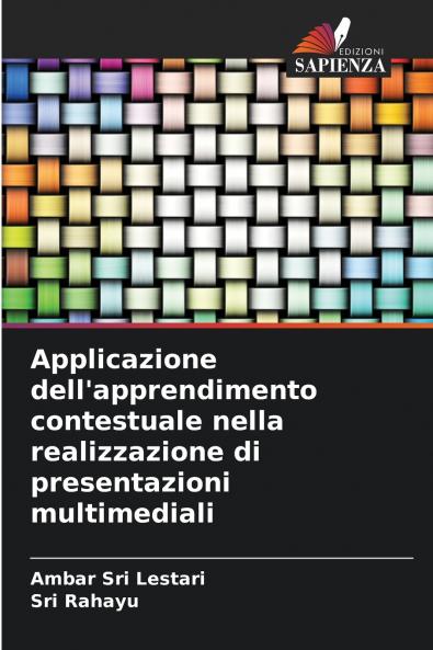 Applicazione dell'apprendimento contestuale nella realizzazione di presentazioni multimediali