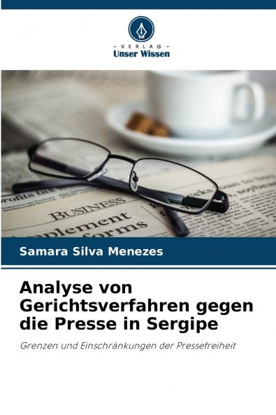 Analyse von Gerichtsverfahren gegen die Presse in Sergipe