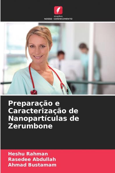 Preparação e Caracterização de Nanopartículas de Zerumbone