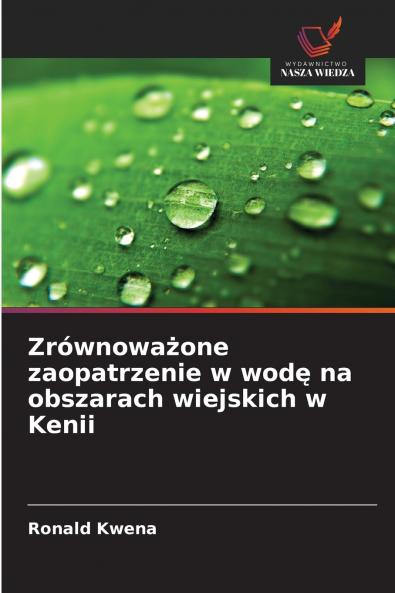 Zrównoważone zaopatrzenie w wodę na obszarach wiejskich w Kenii