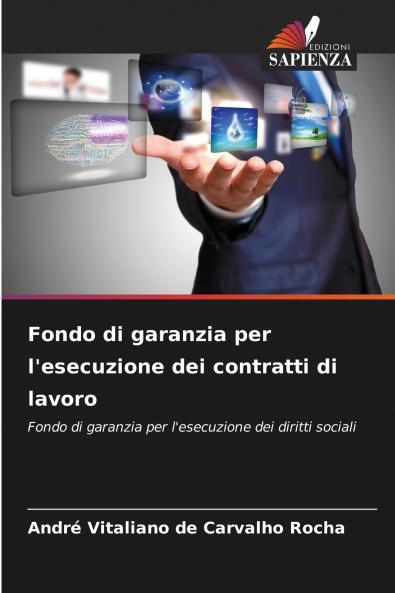 Fondo di garanzia per l'esecuzione dei contratti di lavoro