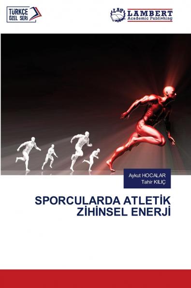 SPORCULARDA ATLETİK ZİHİNSEL ENERJİ