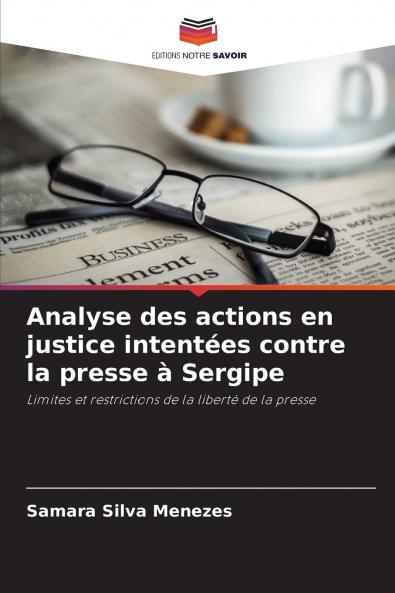 Analyse des actions en justice intentées contre la presse à Sergipe
