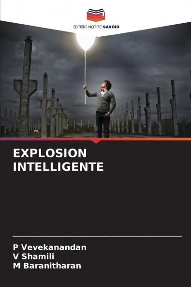 EXPLOSION INTELLIGENTE