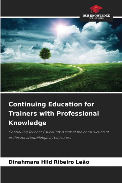 Continuing Education for Trainers with Professional Knowledge