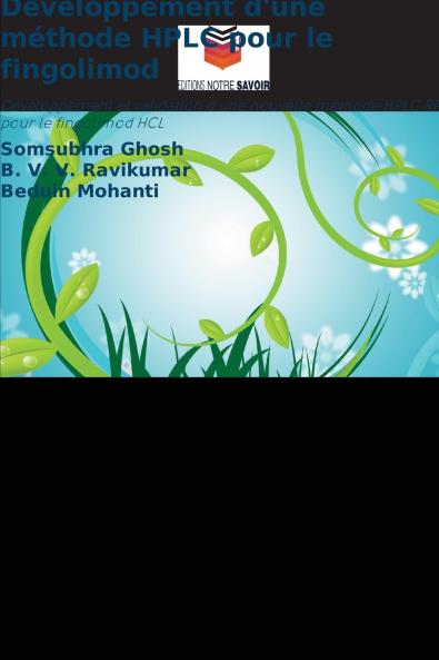 Développement d'une méthode HPLC pour le fingolimod