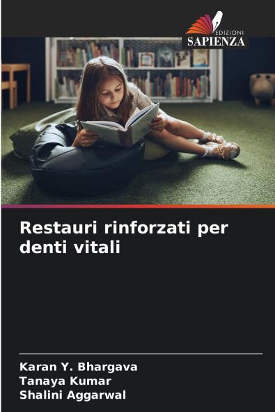 Restauri rinforzati per denti vitali