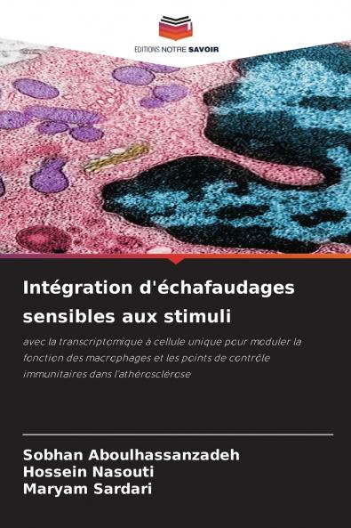 Intégration d'échafaudages sensibles aux stimuli