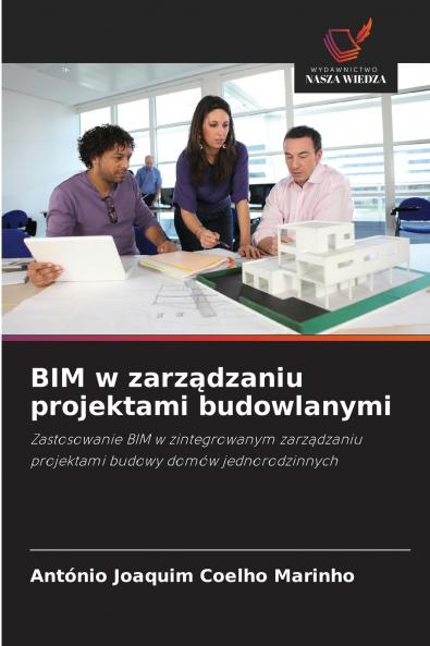 BIM w zarządzaniu projektami budowlanymi
