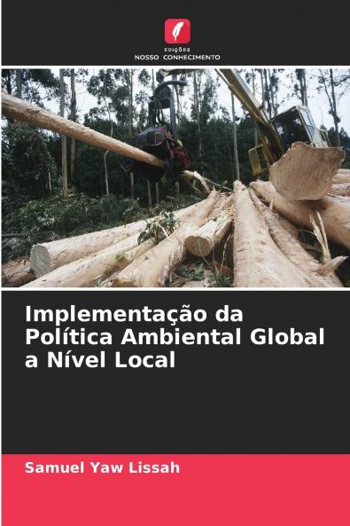 Implementação da Política Ambiental Global a Nível Local