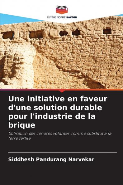 Une initiative en faveur d'une solution durable pour l'industrie de la brique