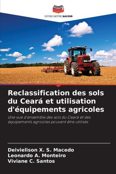 Reclassification des sols du Ceará et utilisation d'équipements agricoles
