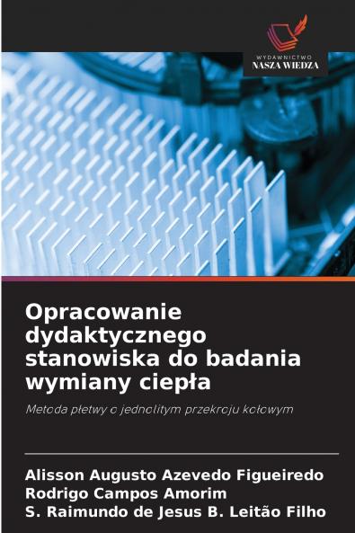 Opracowanie dydaktycznego stanowiska do badania wymiany ciepła