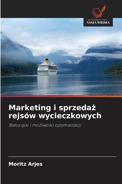 Marketing i sprzedaż rejsów wycieczkowych