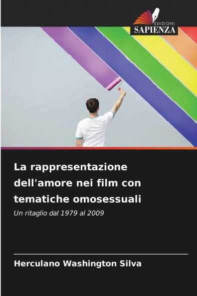 La rappresentazione dell'amore nei film con tematiche omosessuali