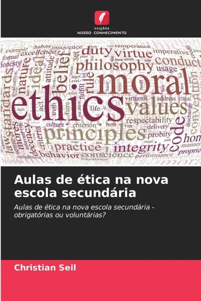 Aulas de ética na nova escola secundária