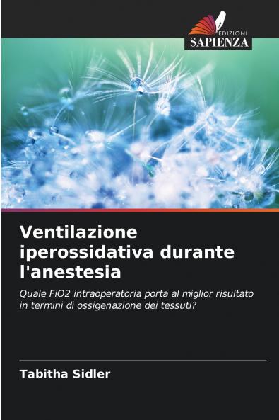 Ventilazione iperossidativa durante l'anestesia