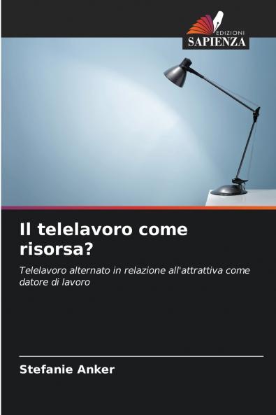 Il telelavoro come risorsa?