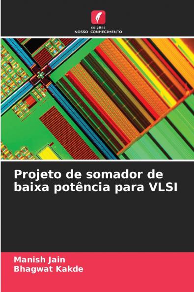 Projeto de somador de baixa potência para VLSI