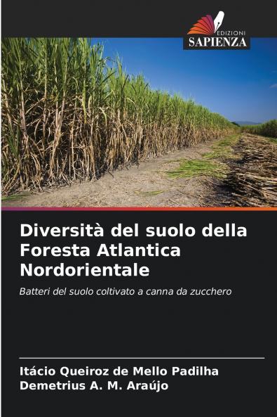 Diversità del suolo della Foresta Atlantica Nordorientale
