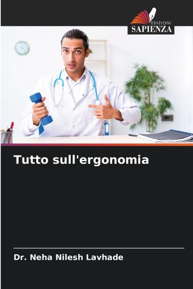Tutto sull'ergonomia