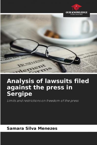 Analysis of lawsuits filed against the press in Sergipe