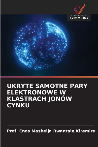 UKRYTE SAMOTNE PARY ELEKTRONOWE W KLASTRACH JONÓW CYNKU