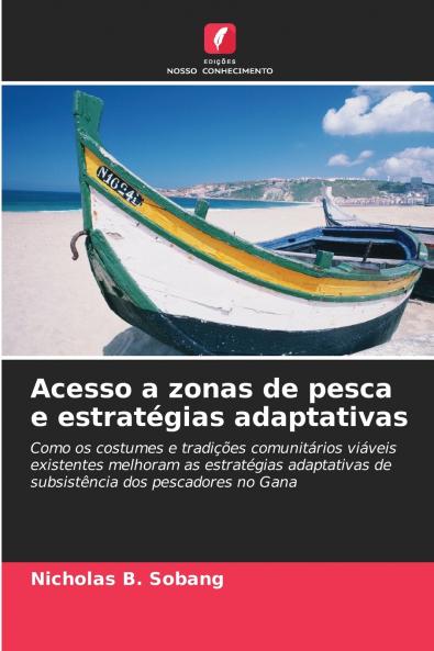 Acesso a zonas de pesca e estratégias adaptativas