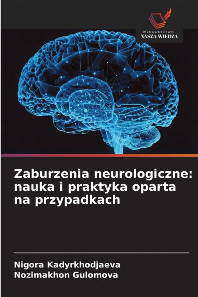 Zaburzenia neurologiczne
