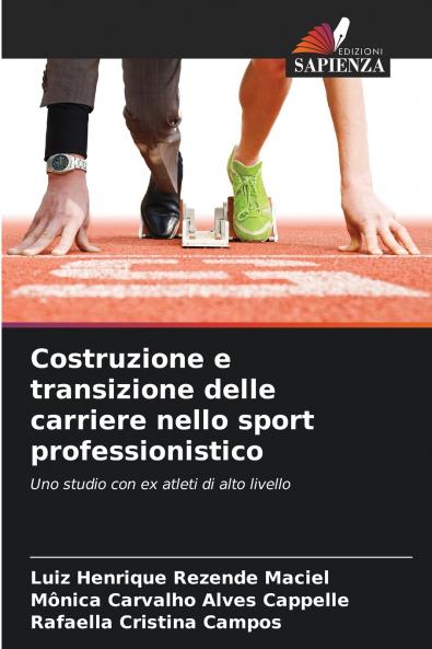 Costruzione e transizione delle carriere nello sport professionistico