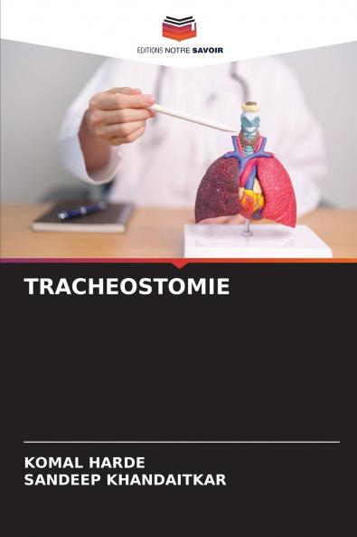 TRACHEOSTOMIE