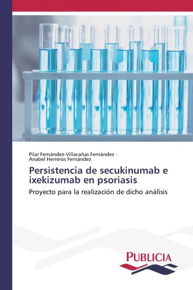 Persistencia de secukinumab e ixekizumab en psoriasis