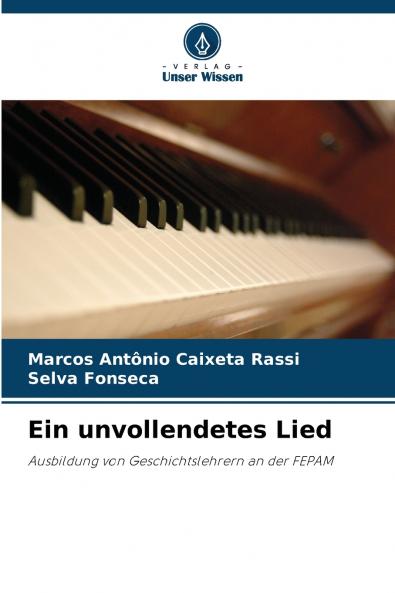 Ein unvollendetes Lied