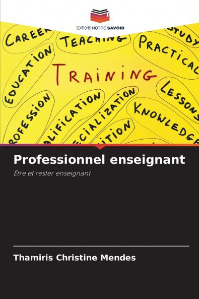 Professionnel enseignant