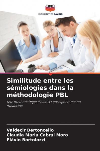 Similitude entre les sémiologies dans la méthodologie PBL