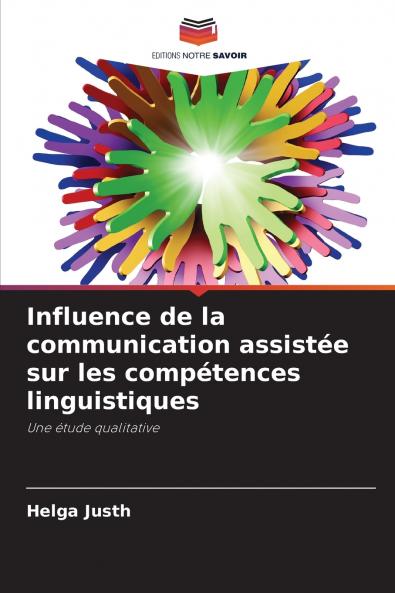 Influence de la communication assistée sur les compétences linguistiques
