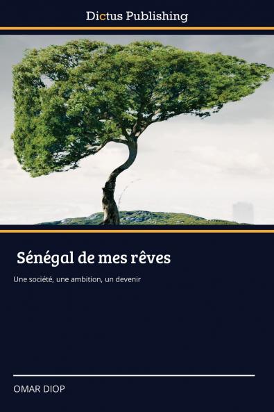 Sénégal de mes rêves