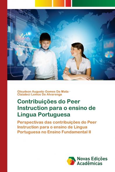 Contribuições do Peer Instruction para o ensino de Lingua Portuguesa