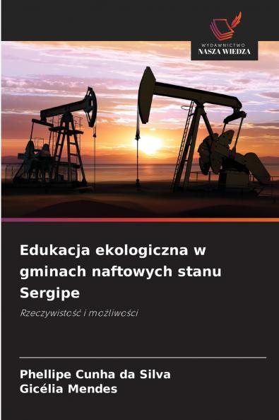 Edukacja ekologiczna w gminach naftowych stanu Sergipe